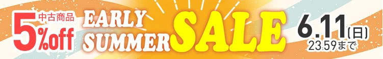 アーリーサマーSALE